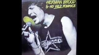Herman Brood & His Wild Romance - 