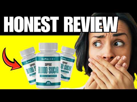 🩸GLPro Blood Sugar Review - GLPro Blood Sugar Ingredients and Side effects - My Shocking Results!