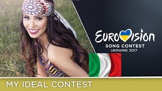 My ideal EUROVISION 2017 for ITALY