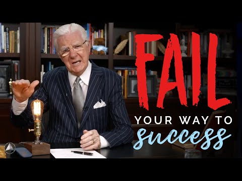 Fail Your Way To Success | Bob Proctor