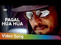 Pagal Hua Hua Hua Kohram 1999 Nana Patekar Tabbu Shankar Mahadevan Hits