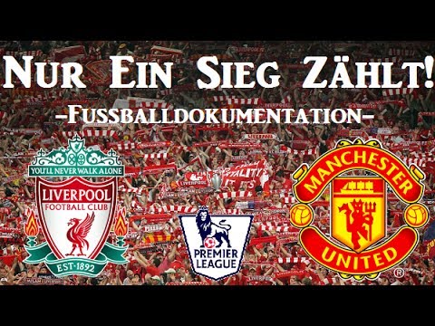 Nur ein Sieg zählt! - Erzrivalen im Fussball / FC Liverpool vs. Manchester United  - Dokumentation