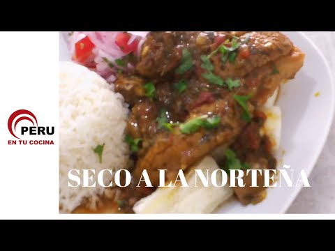 Seco de Carne a la Norteña - How to make Seco de carne toque norteño