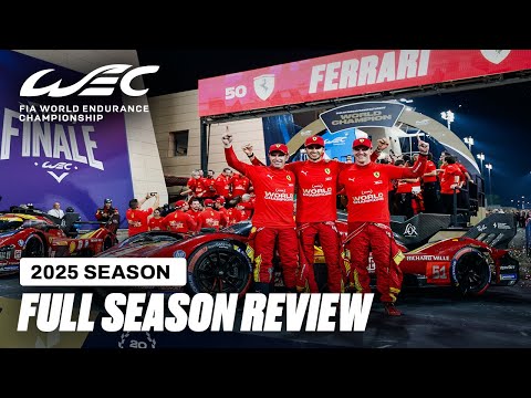 The Full Review of the 2025 Season  I FIA WEC