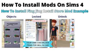 How To Install Fing Jing Retail Store Mod For Sims 4 | 2026