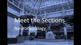 Download Lagu Yale Radiology, Meet the Sections: Neuroradiology - Part 1 Thumbnail
