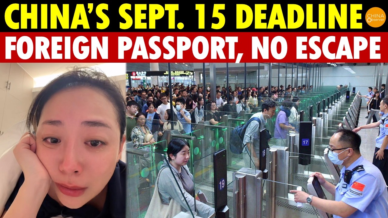 Foreign Passport, No Escape? China’s Sept. 15 Deadline: Millions Of Overseas Chinese Fear New Rules