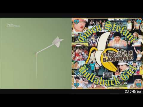 Float On Hollaback Girl (Gwen Stefani vs. Modest Mouse)