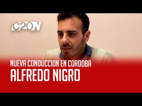 C20N ALFREDO NIGRO - NUEVA CONDUCCION EN CORDOBA