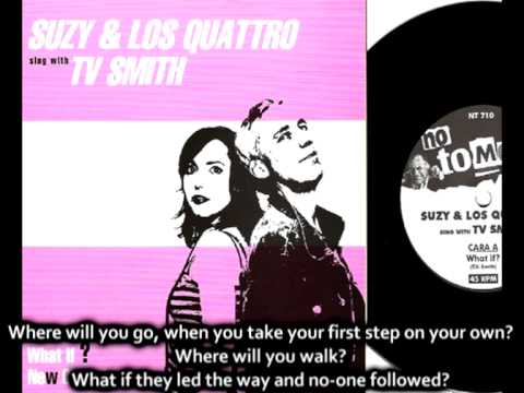 SUZY & LOS QUATTRO sing with TV SMITH - What if? (audio with lyrics)