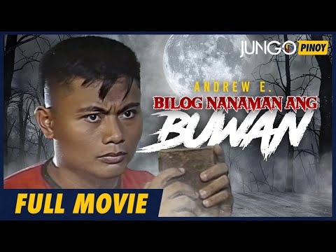 Bilog Nanaman Ang Buwan | Andrew E. | Janine Barredo | Full Tagalog Comedy Movie