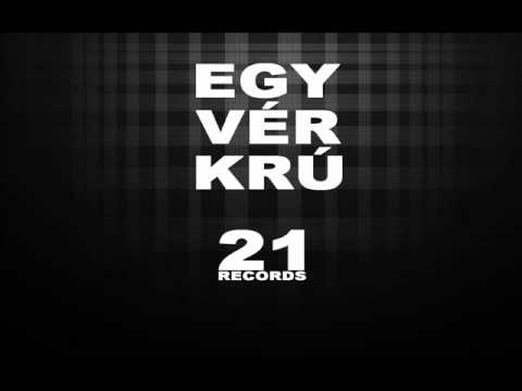 EGYVÉRKRÚ - DRÁMA (PROD BY EL MOSQUITO)