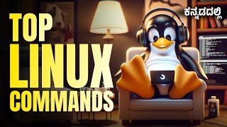 The 30 Most Popular Linux & Terminal Commands-HandsOn Tutorials for Beginners | MicroDegree Kannada