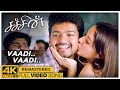 Vaadi Vaadi Song Sachein Movie Songs 4K Full HD Vijay Genelia Devi Sri Prasad