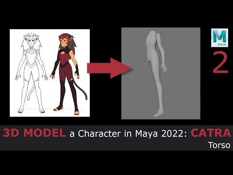 3D Model a Character in Maya 2022: Catra - Torso