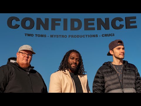 MYSTRO PRODUCTIONS Ft. TWO TOMS x CRUCI - 'CONFIDENCE' (OFFICIAL MUSIC VIDEO)