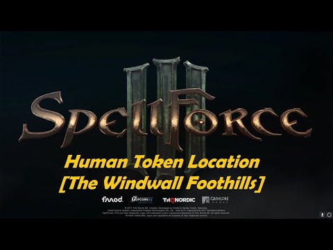Spellforce 3 Human Token Location (The Windwall Foothills)