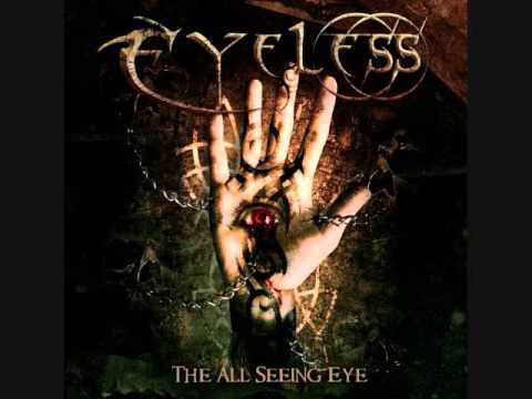 Eyeless - The All Seeing Eye online metal music video by EYELESS