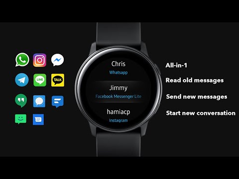 Galaxy watch/Active/S3 View old messages n unlimited replies (Whatsapp, Instagram, FB Messenger etc)