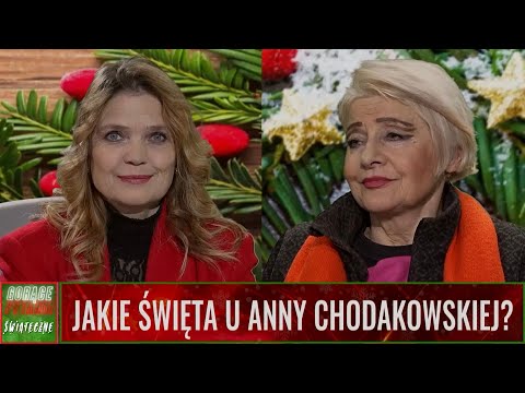 JAKIE ŚWIĘTA U ANNY CHODAKOWSKIEJ?