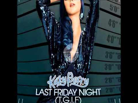 katy Perry Vs Cleptomaniacs - Positive Feedback Last Friday Night (Mashup)