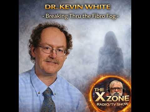 Rob McConnell Interviews - DR. KEVIN WHITE - Breaking Thru the Fibro Fog