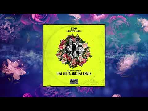 Fred De Palma & Ana Mena - Una Volta Ancora (Laurentiu Garilli & Stoner Remix)