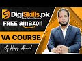 Free Amazon VA Course By Hafiz Ahmed Digiskills Free Courses E Comrades