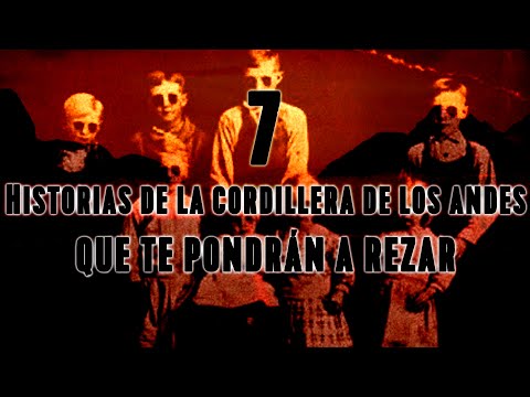 7 Stories from the Andes Mountains That Will Make You Pray