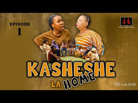 KASHESHE LA HOME EP [1]