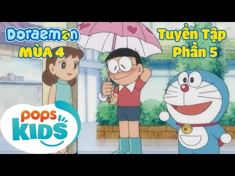 [S4] Doraemon - Phần 5 - Tổng Hợp Bộ Hoạt Hình Doraemon Mùa 4 Hay Nhất - POPS Kids