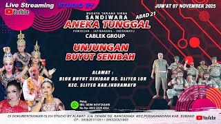 Download lagu 🔴LIVE #SIANG ANEKA TUNGGAL | UNJUNGAN BUYUT SENIBAH | SLIYEG LOR SLIYEG - IM | 07 NOVEMBER 2025 mp3 Download lagu 🔴LIVE #SIANG ANEKA TUNGGAL | UNJUNGAN BUYUT SENIBAH | SLIYEG LOR SLIYEG - IM | 07 NOVEMBER 2025 mp3