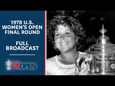 1978 U.S. Women's Open (Final Round): Hollis Stacy's Victory in Indianapolis | Full Broadcast