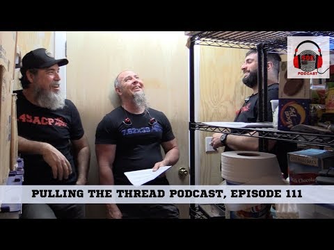 Podcast Video 111 : Pulling the Thread with Skully & John Podcast, Episode 111
