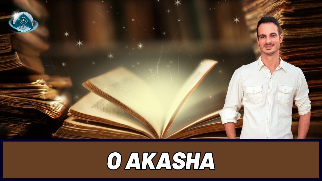 OS REGISTROS AKÁSHICOS REQUEREM CONSCIÊNCIA