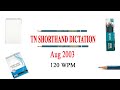 Tn Shorthand Dictation English Aug 2003 120wpm Aug 2003 120wpm Senior Dictation Aug 2003 120wpm