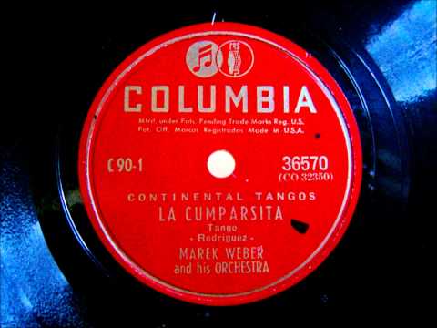 Marek Weber - La Cumparsita - Tango - USA 1942