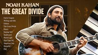 Download lagu noah kahan | the great divide | 1 hour of calm piano ♪ mp3