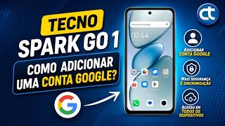 Tecno Spark Go 1: Como adicionar uma Conta Google