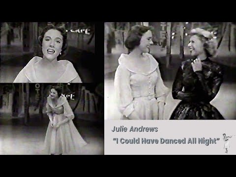 I Could Have Danced All Night (Dinah Shore Show, 1958) - Julie Andrews