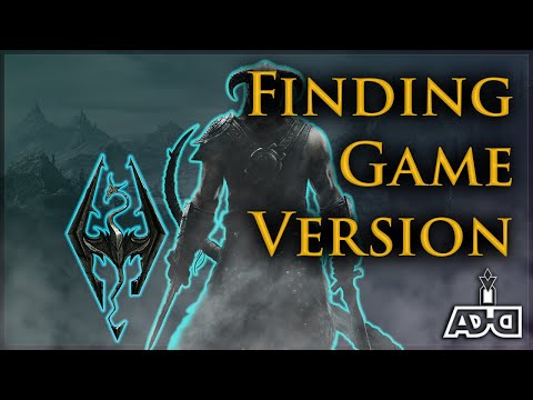 Find Your Game Version | Skyrim Special Edition | How To