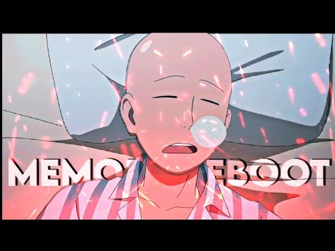 "You're Just Too STRONG" Saitama - Memory Reboot [AMV/Edit]!