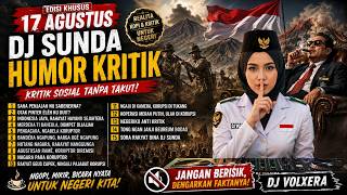 Download lagu Lagu 17 Agustus Dina DJ Sunda || Kritik Sosial Pejabat mp3