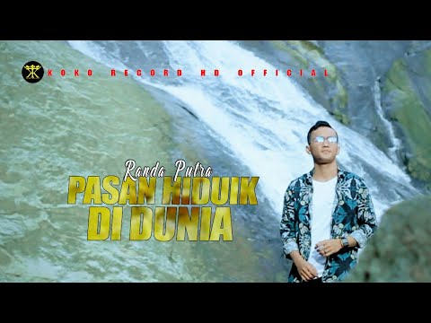 Randa Putra • Pasan Hiduik Di Dunia • Lagu Minang Populer ( Official Music Video )
