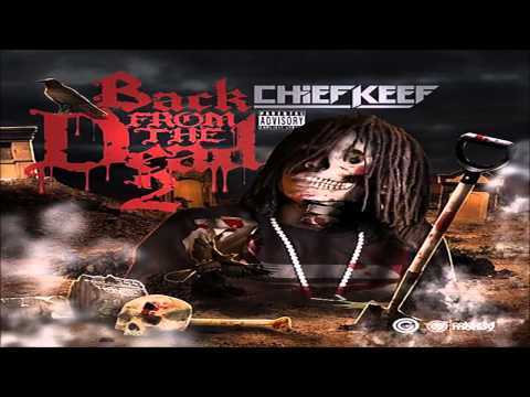Chief Keef - Farm - Album Back From The Dead 2