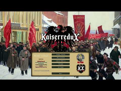 HOI4 | Kaiserredux Menu Theme - "Song of the Russian Soldier"
