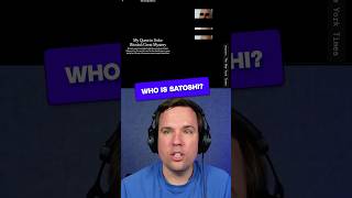 Who is Satoshi Nakamoto? #Vergecast