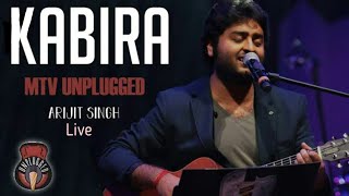 Arijit Singh | Kabira | Live | Royal Stage Unplugged | Full Song | HD