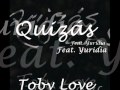 Quizás - Toby Love ft. Yuridia 