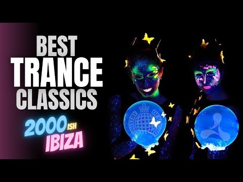 Classic Trance Anthems Mix: 2000ish Ibiza